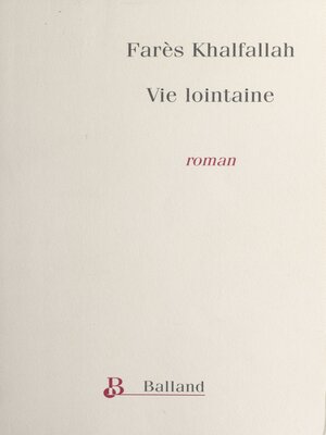 cover image of Vie lointaine